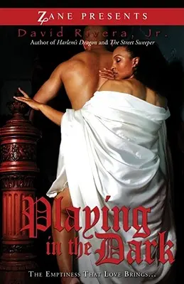 Giocare al buio: il vuoto che porta l'amore - Playing in the Dark: The Emptiness Love Brings
