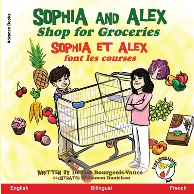 Sophia e Alex fanno la spesa: Sophia e Alex fanno la spesa - Sophia and Alex Shop for Groceries: Sophia et Alex font les courses