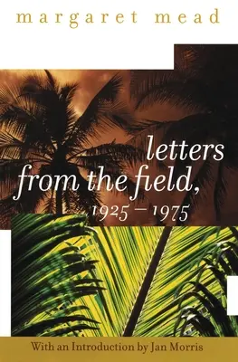 Lettere dal campo, 1925-1975 - Letters from the Field, 1925-1975