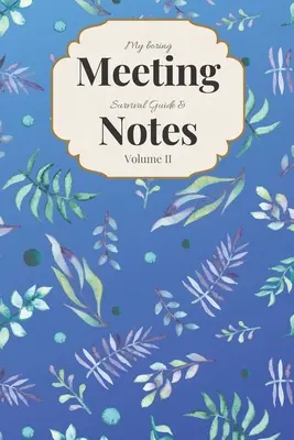 Guida e appunti di sopravvivenza alle riunioni noiose: Quaderno per riunioni 6x9 e libro di puzzle - My Boring Meeting Survival Guide & Notes: 6x9 Meeting Notebook and Puzzle Book