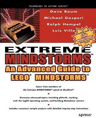 Mindstorms estremi: Guida avanzata a Lego Mindstorms - Extreme Mindstorms: An Advanced Guide to Lego Mindstorms