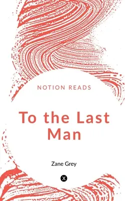Fino all'ultimo uomo - To the Last Man