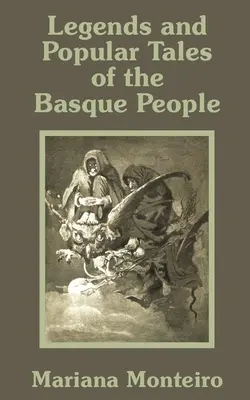 Leggende e racconti popolari del popolo basco - Legends and Popular Tales of the Basque People