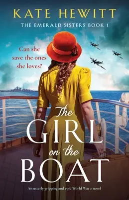 La ragazza sulla barca: Un romanzo epico e avvincente sulla Seconda Guerra Mondiale - The Girl on the Boat: An utterly gripping and epic World War 2 novel
