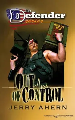 Fuori controllo: Il difensore - Out of Control: The Defender
