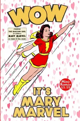 Wow, è Mary Marvel - Wow, It's Mary Marvel