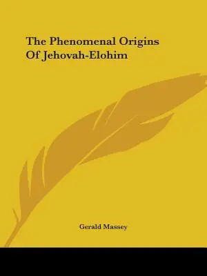Le origini fenomenali di Geova-Elohim - The Phenomenal Origins Of Jehovah-Elohim