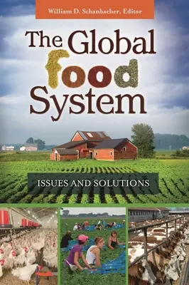 Il sistema alimentare globale: Problemi e soluzioni - The Global Food System: Issues and Solutions