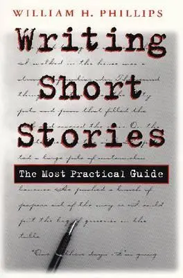 Scrivere storie brevi: La guida più pratica - Writing Short Stories: The Most Practical Guide