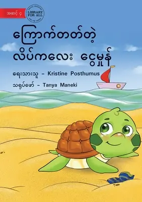 Tilly la tartaruga timida - ကြောက်တတ်တဲ့ လိပ်ကƜ - Tilly The Timid Turtle - ကြောက်တတ်တဲ့ လိပ်ကƜ