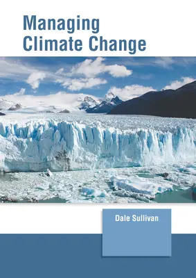 Gestire il cambiamento climatico - Managing Climate Change