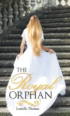 L'orfano reale - The Royal Orphan