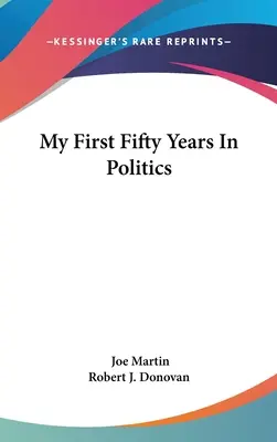 I miei primi cinquant'anni in politica - My First Fifty Years in Politics