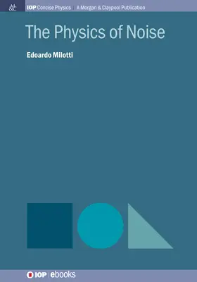 La fisica del rumore - The Physics of Noise