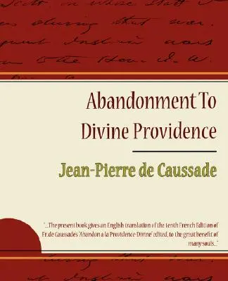 L'abbandono alla Divina Provvidenza - Jean-Pierre de Caussade - Abandonment to Divine Providence - Jean-Pierre de Caussade