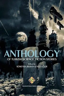 Antologia di storie di fantascienza turche - Anthology of Turkish Science Fiction Stories