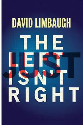 La sinistra non ha ragione - The Left Just Isn't Right