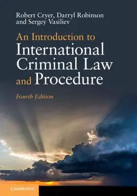 Introduzione al diritto e alla procedura penale internazionale - An Introduction to International Criminal Law and Procedure