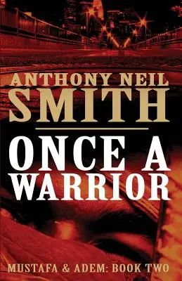 Una volta un guerriero - Once a Warrior