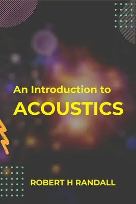 Introduzione all'acustica - An Introduction to Acoustics