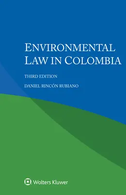 Diritto ambientale in Colombia - Environmental Law in Colombia