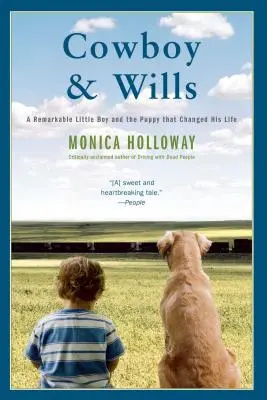 Cowboy e Wills: Una storia d'amore - Cowboy & Wills: A Love Story