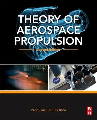 Teoria della propulsione aerospaziale - Theory of Aerospace Propulsion