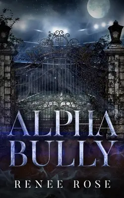 Alfa prepotente - Alpha Bully