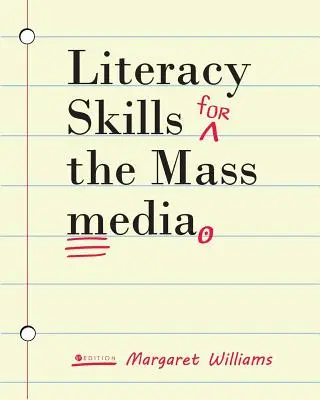 Abilità di alfabetizzazione per i mass media - Literacy Skills for the Mass Media