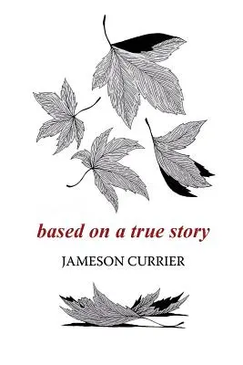 Basato su una storia vera - Based on a True Story