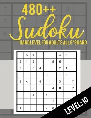 Sudoku: Livello difficile per adulti Tutti i 9*9 Difficile 480++ Sudoku livello: 10 - Libri di puzzle Sudoku - Libri di puzzle Sudoku Difficile - Grande Pri - Sudoku: Hard Level for Adults All 9*9 Hard 480++ Sudoku level: 10 - Sudoku Puzzle Books - Sudoku Puzzle Books Hard - Large Pri