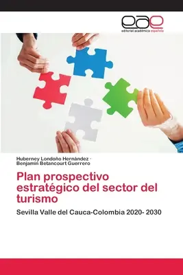 Piano prospettico estrattivo del settore del turismo - Plan prospectivo estratgico del sector del turismo