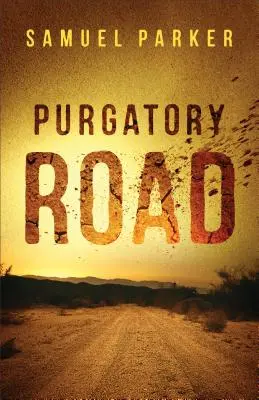 La strada del purgatorio - Purgatory Road