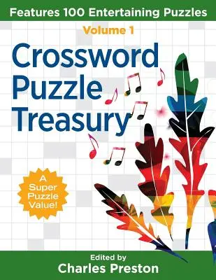 Il tesoro dei cruciverba: 100 divertenti cruciverba - Crossword Puzzle Treasury: Features 100 Entertaining Puzzles