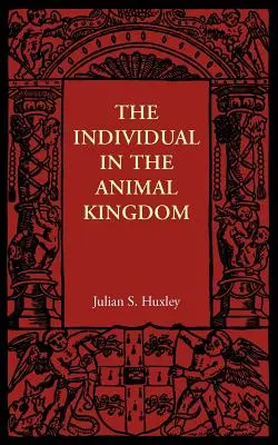 L'individuo nel regno animale - The Individual in the Animal Kingdom
