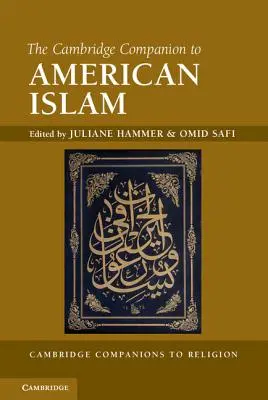 Il Compendio di Cambridge sull'Islam americano - The Cambridge Companion to American Islam