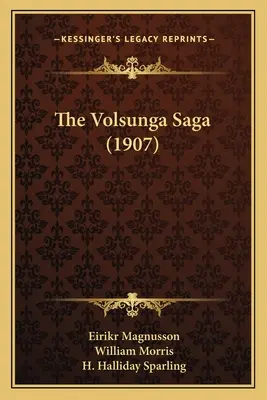 La saga di Volsunga (1907) - The Volsunga Saga (1907)