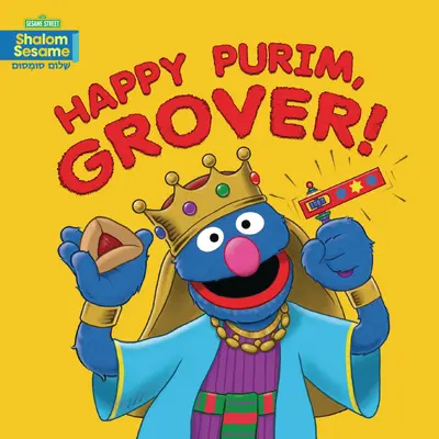 Buon Purim, Grover! - Happy Purim, Grover!