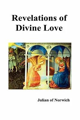 Rivelazioni dell'amore divino - Revelations of Divine Love