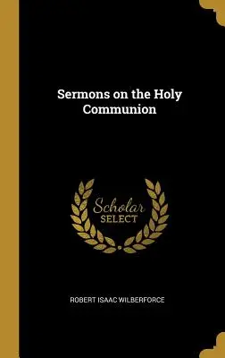 Sermoni sulla Santa Cena - Sermons on the Holy Communion