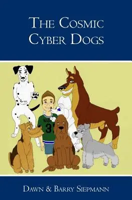 I cani cibernetici cosmici - The Cosmic Cyber Dogs