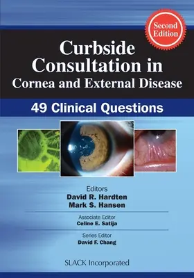 Consultazione in cornea e malattie esterne: 49 domande cliniche - Curbside Consultation in Cornea and External Disease: 49 Clinical Questions