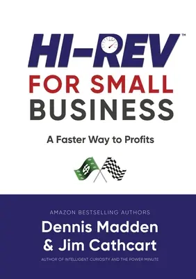 Hi REV per le piccole imprese: Una via più veloce per i profitti - Hi REV for Small Business: A Faster Way to Profits
