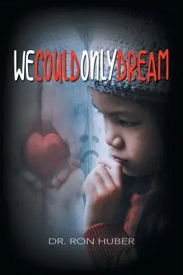 Potevamo solo sognare - We Could Only Dream