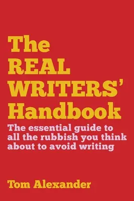 Il manuale del vero scrittore - The Real Writers' Handbook