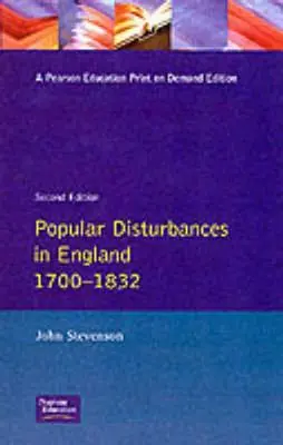 Disturbi popolari in Inghilterra 1700-1832 - Popular Disturbances in England 1700-1832