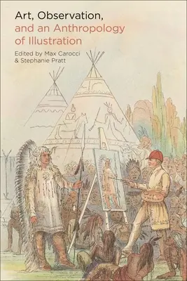 Arte, osservazione e antropologia dell'illustrazione - Art, Observation, and an Anthropology of Illustration