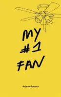 Il mio fan numero 1 - My #1 Fan