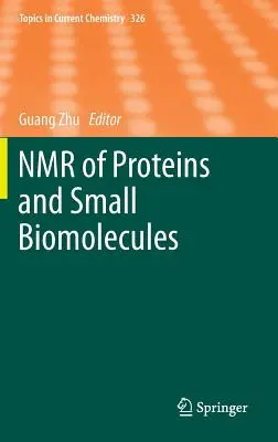 NMR di proteine e piccole biomolecole - NMR of Proteins and Small Biomolecules