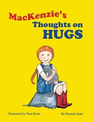I pensieri di MacKenzie sugli abbracci - MacKenzie's Thoughts on Hugs